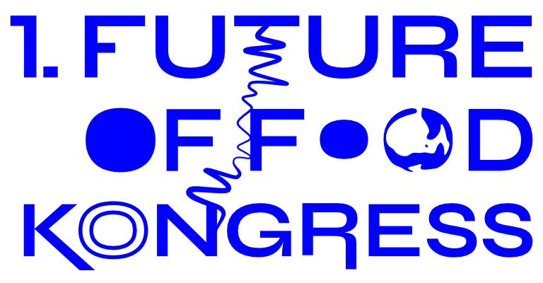 1. Future of Food Kongress